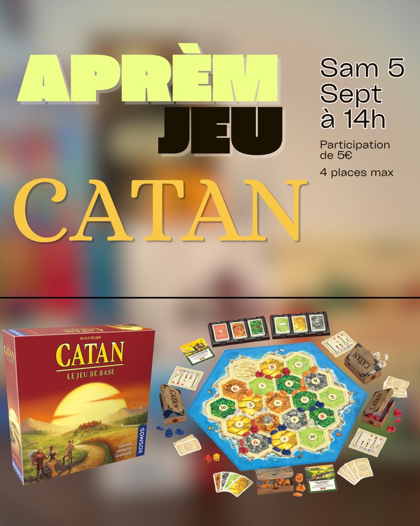 Affiche : Aprèm Jeu : Catan