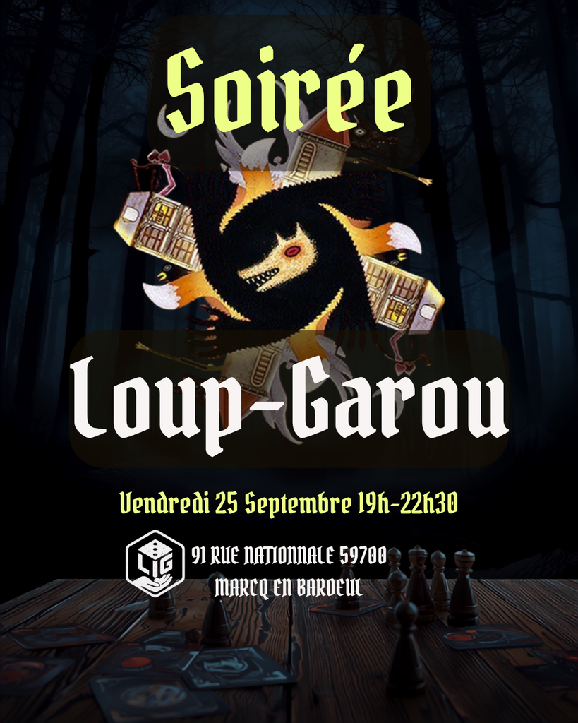 Affiche : Soirée Mensuelle Loup-Garou