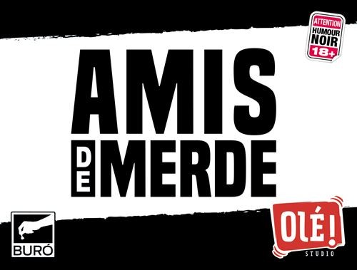 Ole! Studio - Amis De Merde